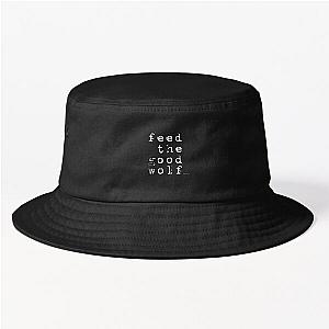 of feed the good wolf wht txt Bucket Hat